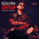 LP - The Hillbilly Moon Explosion - The Sparky Sessions