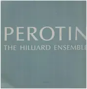 The Hilliard Ensemble - Perotin