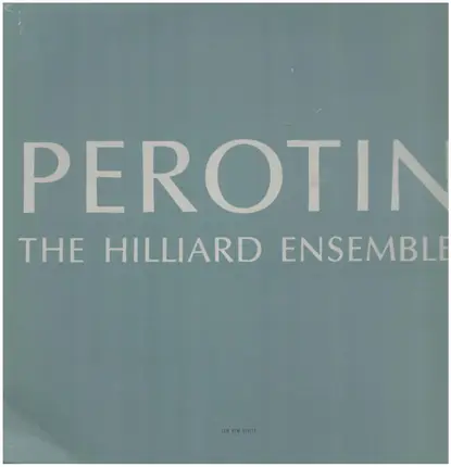 The Hilliard Ensemble - Perotin