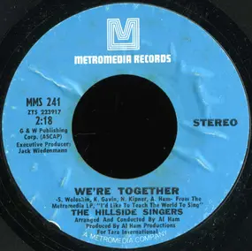 Hillside Singers - We're Together / Day By Day
