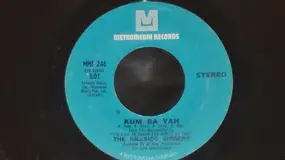 Hillside Singers - Kum Ba Yah / Tomorrow Belongs To Me