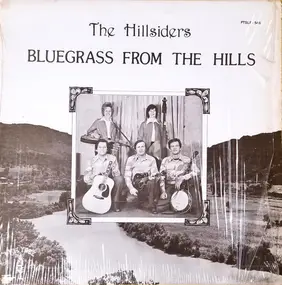 The Hillsiders - Bluegrass From The Hills