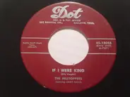 The Hilltoppers Featuring Jimmy Sacca - If I Were King / I Can't Lie To Myself