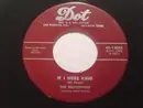 7inch Vinyl Single - The Hilltoppers Featuring Jimmy Sacca - If I Were King / I Can't Lie To Myself