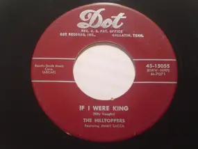 Hilltoppers - If I Were King / I Can't Lie To Myself