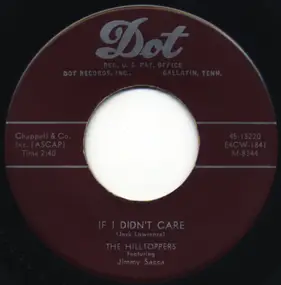 Hilltoppers - If I Didn't Care / Bettina
