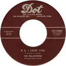 7inch Vinyl Single - The Hilltoppers - P. S. I Love You / I'd Rather Die Young (Than Grow Old Without You)