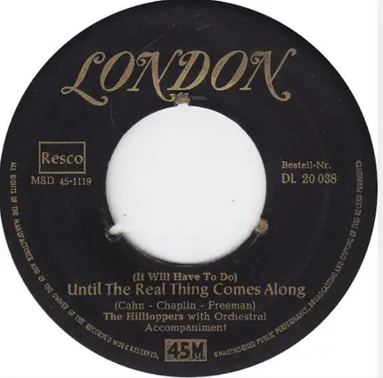 The Hilltoppers - Only You (And You Alone) / Until The Real Thing Comes Along