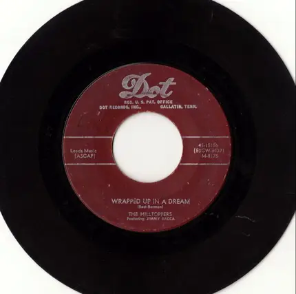 The Hilltoppers - Poor Butterfly / Wrapped Up In A Dream