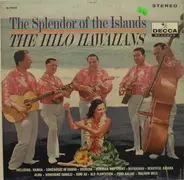The Hilo Hawaiians - The Splendor Of The Islands