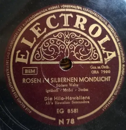 The Hilo Hawaiians - Rosen Im Silbernen Mondlicht / Du Blumenmeer Von Hawaii