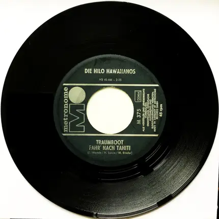 The Hilo Hawaiians - Traumboot Fahr' Nach Tahiti / Trommel-Tamouré