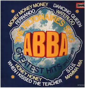 Hiltonaires - Abba's Greatest Hits And Others