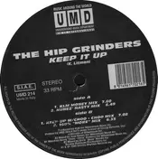Hipgrinders - Keep It Up