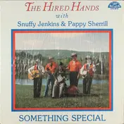 The Hired Hands - Something Special