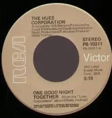 The Hues Corporation - One Good Night Together