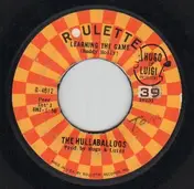 The Hullaballoos - Don't Stop / Learning The Game