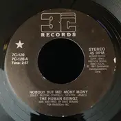 The Human Beingz - Nobody But Me / Mony, Mony / Nobody But Me