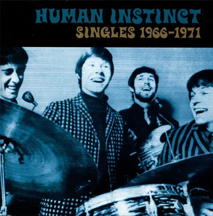 The Human Instinct - Singles 1966 -1971