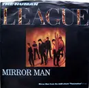 7inch Vinyl Single - The Human League - Mirror Man