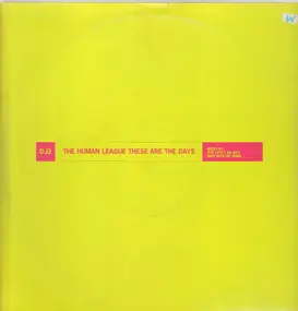 The Human League - These Are The Days (DJ2)