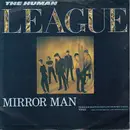 7inch Vinyl Single - The Human League - Mirror Man