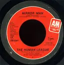 7inch Vinyl Single - The Human League - Mirror Man