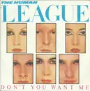 7inch Vinyl Single - The Human League - Don't You Want Me