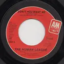 7inch Vinyl Single - The Human League - Don't You Want Me