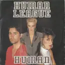7inch Vinyl Single - The Human League - Human - Matte Paper Picture Sleeve