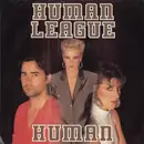 7inch Vinyl Single - The Human League - Human