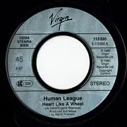 7inch Vinyl Single - The Human League - Heart Like A Wheel