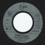 7inch Vinyl Single - The Human League - Heart Like A Wheel
