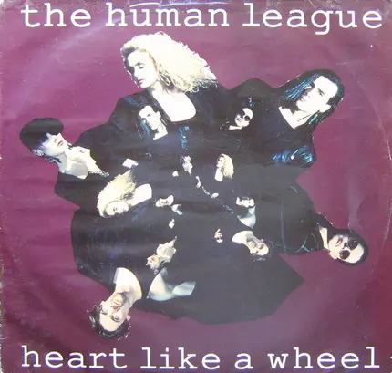 The Human League - Heart Like A Wheel