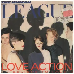 The Human League - Love Action (I Believe In Love)