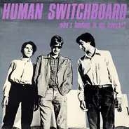 The Human Switchboard - Who's Landing in My Hangar?