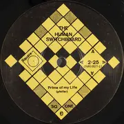 7inch Vinyl Single - The Human Switchboard - Prime Of My Life