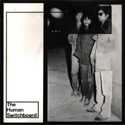 7inch Vinyl Single - The Human Switchboard - Prime Of My Life