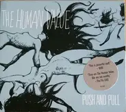 The Human Value - Push and Pull