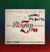 The Human Zoo - High On Your Love