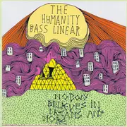 7inch Vinyl Single - The Humanity - Bass Linear