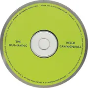 CD - The Humming - Hello Cannonball