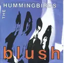 7inch Vinyl Single - The Hummingbirds - Blush