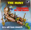 7inch Vinyl Single - The Hunt - Standing In The Road