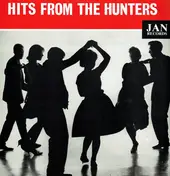 Hunters - Hits From The Hunters
