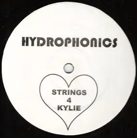 Hydrophonics - Strings 4 Kylie