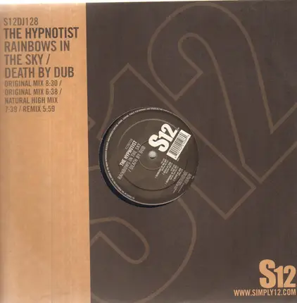 The Hypnotist - Rainbows In The Sky / Death By Dub