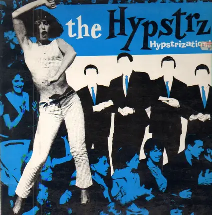 The Hypstrz - Hypstrization!
