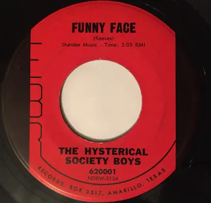 The Hysterical Society Boys - I Got Shot (Out Of The Saddle) / Funny Face
