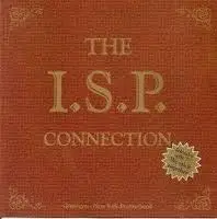 The I.S.P. Connection - The I.S.P. Connection